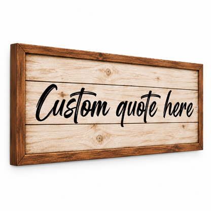 Personalized Custom Quote Canvas Wall Art – Rustic Farmhouse Wood Look Sign