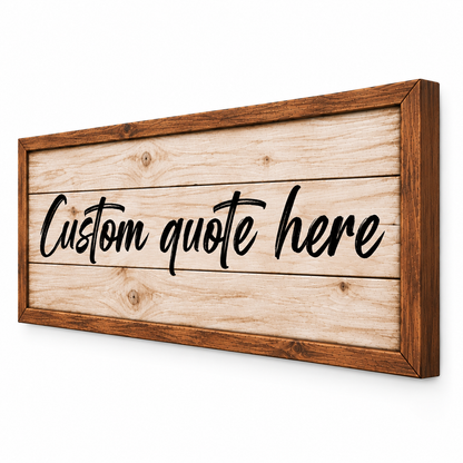 Personalized Custom Quote Canvas Wall Art – Rustic Farmhouse Wood Look Sign