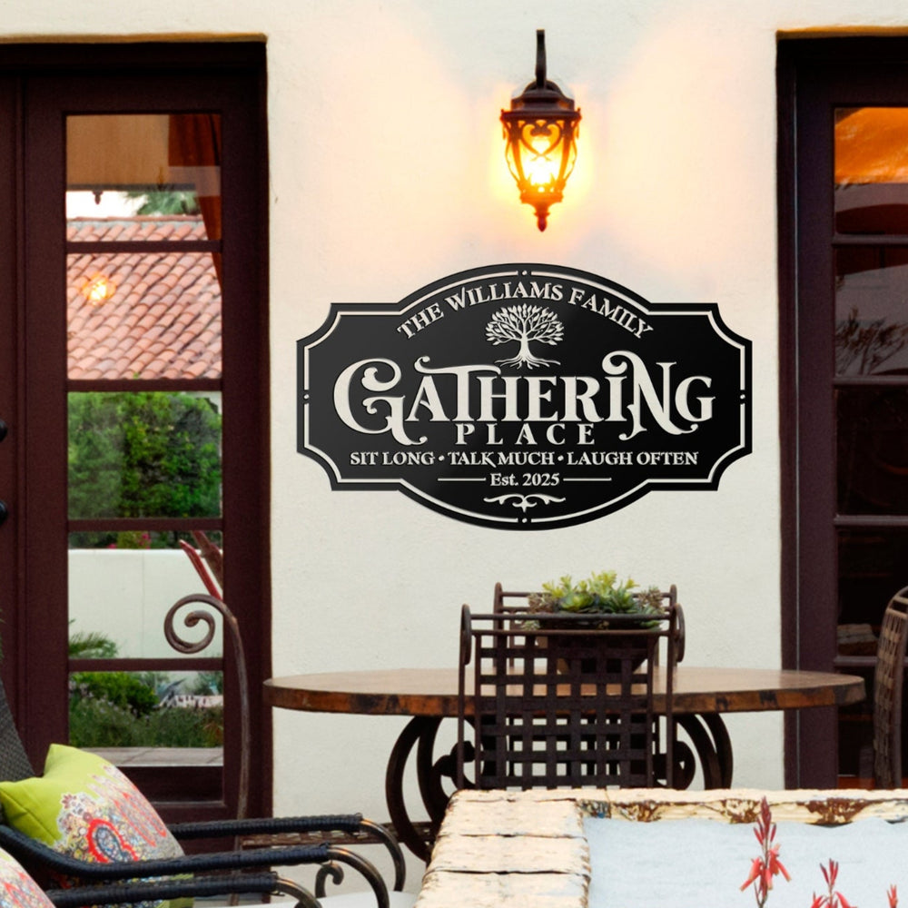 Gathering Metal Sign