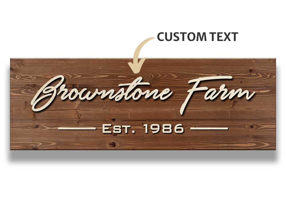 
                  
                    Custom Wooden Sign
                  
                